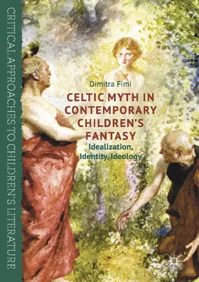 Fimi |  Celtic Myth in Contemporary Children’s Fantasy | eBook | Sack Fachmedien