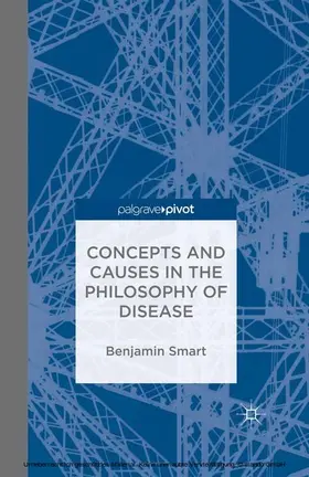 Smart |  The Philosophy of Disease | eBook | Sack Fachmedien