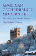 Francis |  Anglican Cathedrals in Modern Life | Buch |  Sack Fachmedien