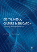 Potter / McDougall |  Digital Media, Culture and Education | eBook | Sack Fachmedien