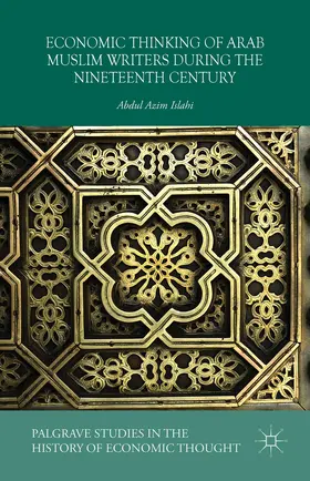 Azim Islahi |  Economic Thinking of Arab Muslim Writers During the Nineteenth Century | Buch |  Sack Fachmedien