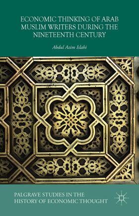 Azim Islahi | Economic Thinking of Arab Muslim Writers During the Nineteenth Century | Buch | 978-1-137-55320-1 | sack.de