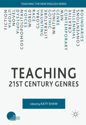 Shaw |  Teaching 21st Century Genres | eBook | Sack Fachmedien