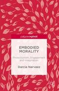 Narvaez |  Embodied Morality | Buch |  Sack Fachmedien