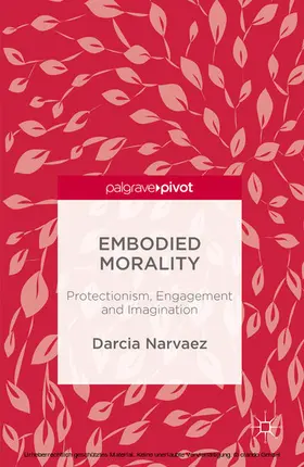 Narvaez |  Embodied Morality | eBook | Sack Fachmedien