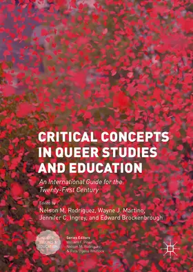 Rodriguez / Martino / Ingrey |  Critical Concepts in Queer Studies and Education | eBook | Sack Fachmedien