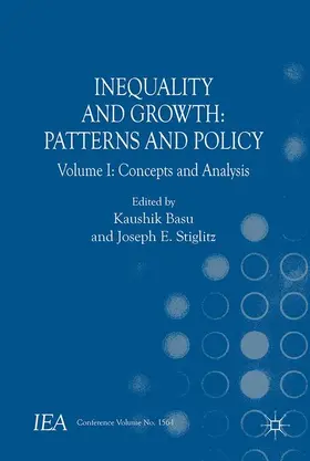 Stiglitz |  Inequality and Growth: Patterns and Policy | Buch |  Sack Fachmedien