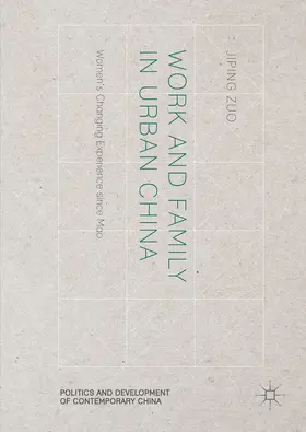 Zuo |  Work and Family in Urban China | eBook | Sack Fachmedien