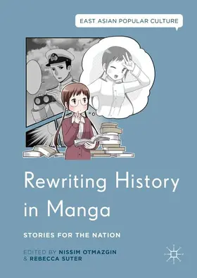 Suter / Otmazgin |  Rewriting History in Manga | Buch |  Sack Fachmedien