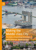 Boterman / Gent |  Making the Middle-class City | eBook | Sack Fachmedien