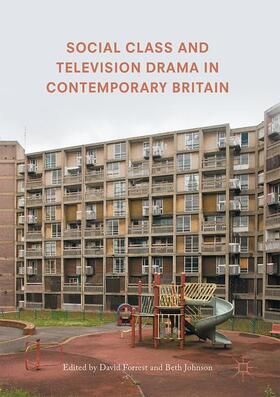 Johnson / Forrest | Social Class and Television Drama in Contemporary Britain | Buch | sack.de