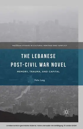 Lang |  The Lebanese Post-Civil War Novel | eBook | Sack Fachmedien