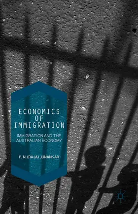 Junankar |  Economics of Immigration | Buch |  Sack Fachmedien
