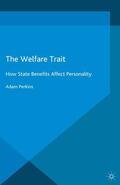 Perkins |  The Welfare Trait | Buch |  Sack Fachmedien