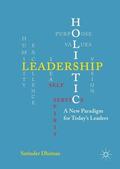 Dhiman |  Holistic Leadership | Buch |  Sack Fachmedien