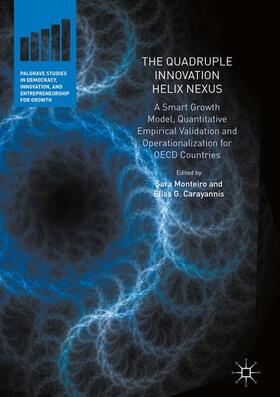 Carayannis / De Oliveira Monteiro |  The Quadruple Innovation Helix Nexus | Buch |  Sack Fachmedien