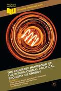 Van de Graaf / Sovacool / Klare |  The Palgrave Handbook of the International Political Economy of Energy | Buch |  Sack Fachmedien