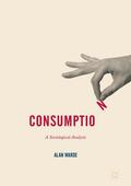 Warde |  Consumption: A Sociological Analysis | Buch |  Sack Fachmedien
