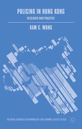 Wong | Policing in Hong Kong | E-Book | sack.de