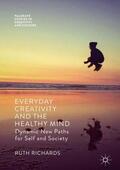 Richards |  Everyday Creativity and the Healthy Mind | Buch |  Sack Fachmedien