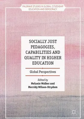 Wilson-Strydom / Walker |  Socially Just Pedagogies, Capabilities and Quality in Higher Education | Buch |  Sack Fachmedien