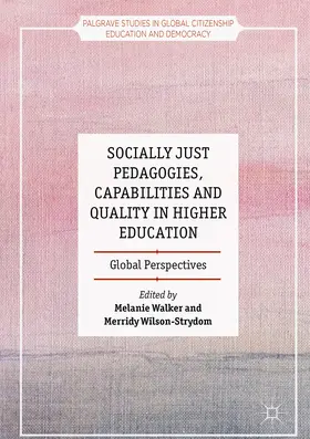 Walker / Wilson-Strydom |  Socially Just Pedagogies, Capabilities and Quality in Higher Education | eBook | Sack Fachmedien