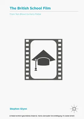 Glynn |  The British School Film | eBook | Sack Fachmedien