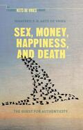 Kets de Vries |  Sex, Money, Happiness, and Death | Buch |  Sack Fachmedien