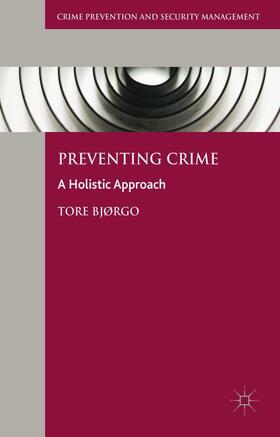Bjørgo |  Preventing Crime | Buch |  Sack Fachmedien
