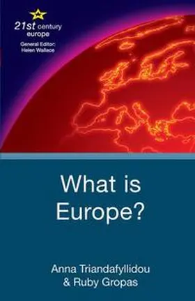 Triandafyllidou / Gropas |  What is Europe? | eBook | Sack Fachmedien
