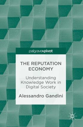 Gandini |  The Reputation Economy | Buch |  Sack Fachmedien
