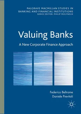 Previtali / Beltrame | Valuing Banks | Buch | 978-1-137-56141-1 | sack.de