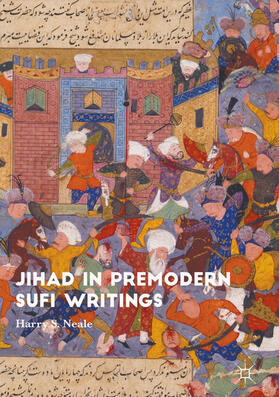 Neale | Jihad in Premodern Sufi Writings | E-Book | sack.de