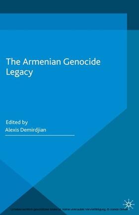 Demirdjian | The Armenian Genocide Legacy | E-Book | sack.de
