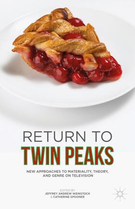 Weinstock / Spooner | Return to Twin Peaks | Buch | 978-1-137-56384-2 | sack.de