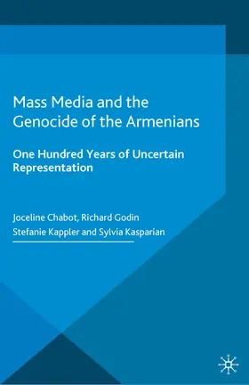 Kappler / Kasparian / Godin |  Mass Media and the Genocide of the Armenians | eBook | Sack Fachmedien