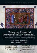 Gotsis / Merianos |  Managing Financial Resources in Late Antiquity | Buch |  Sack Fachmedien