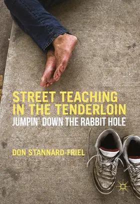 Stannard-Friel |  Street Teaching in the Tenderloin | Buch |  Sack Fachmedien