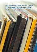 Varriale |  Globalization, Music and Cultures of Distinction | Buch |  Sack Fachmedien