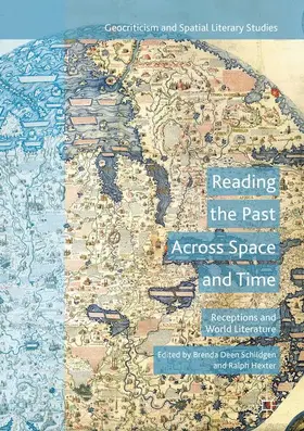 Schildgen / Hexter |  Reading the Past Across Space and Time | Buch |  Sack Fachmedien