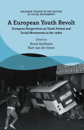 van der Steen / Andresen | A European Youth Revolt | E-Book | sack.de