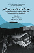 van der Steen / Andresen |  A European Youth Revolt | eBook | Sack Fachmedien