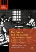 Pavarini / Melossi |  The Prison and the Factory (40th Anniversary Edition) | Buch |  Sack Fachmedien