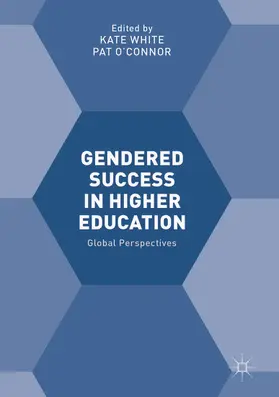 White / O'Connor | Gendered Success in Higher Education | E-Book | sack.de