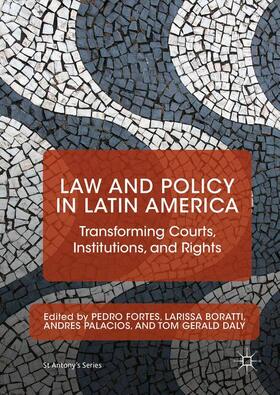 Fortes / Gerald Daly / Boratti | Law and Policy in Latin America | Buch | 978-1-137-56693-5 | sack.de