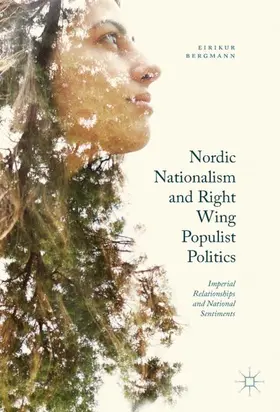 Bergmann |  Nordic Nationalism and Right-Wing Populist Politics | Buch |  Sack Fachmedien