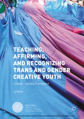 Miller | Teaching, Affirming, and Recognizing Trans and Gender Creative Youth | E-Book | www.sack.de