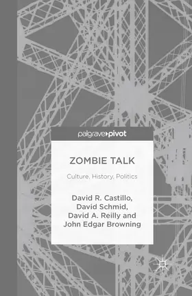 Browning / Castillo / Schmid |  Zombie Talk | eBook | Sack Fachmedien