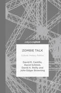 Browning / Castillo / Schmid |  Zombie Talk | eBook | Sack Fachmedien