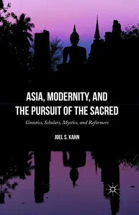 Kahn | Asia, Modernity, and the Pursuit of the Sacred | E-Book | www.sack.de